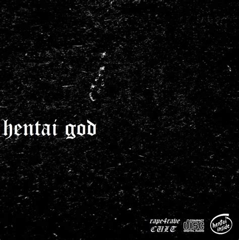 Dead Rave Hentai God Lyrics Genius Lyrics