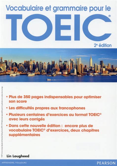 Vocabulaire Et Grammaire Pour Le Nouveau Toeic E Dition Lin