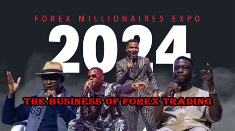 The Forex Millionaires Expo Panel Session The Business Of Forex