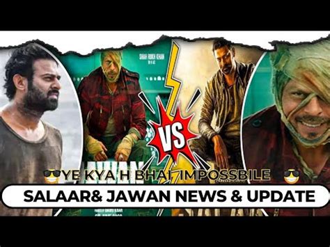 Salaar VS Jawan Teaser Jawan News Updates Jawan Mukulreview