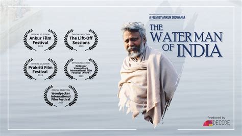 The Waterman Of India Dr Rajendra Singh Documentary Film Decode