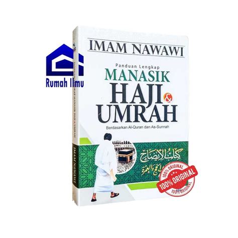 Jual Panduan Lengkap Manasik Haji Umrah Menurut Al Quran As Sunnah