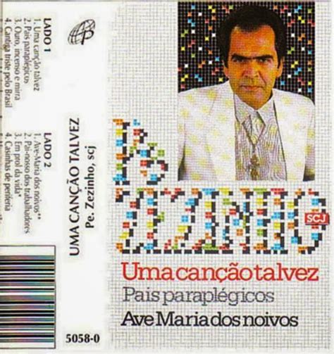 Discografia Padre Zezinho SCJ 1988 Uma canção talvez