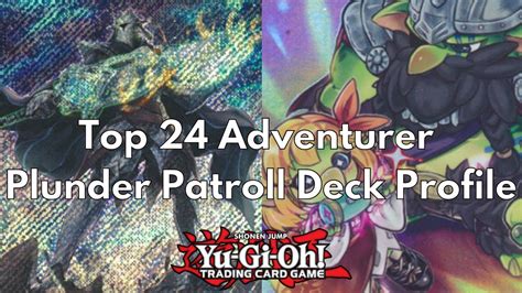 Yu Gi Oh DIFO Regional 24th Place Plunder Patroll Deck Profile