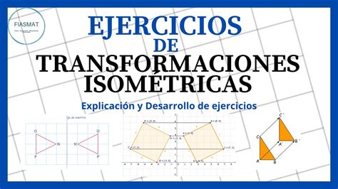 Transformaciones Isométricas Ejercicios RESUELTOS PTU YouTube