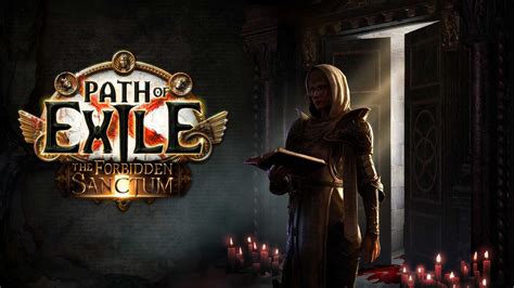 Todo Sobre La Nueva Liga De Path Of Exile Forbidden Sanctum Zona Mmorpg