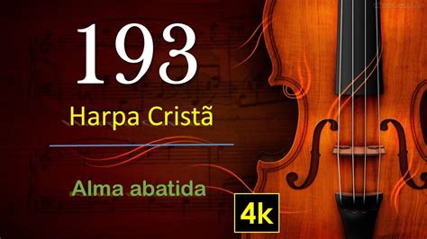 193 Harpa Cristã Alma abatida Orquestra in concert 4k YouTube