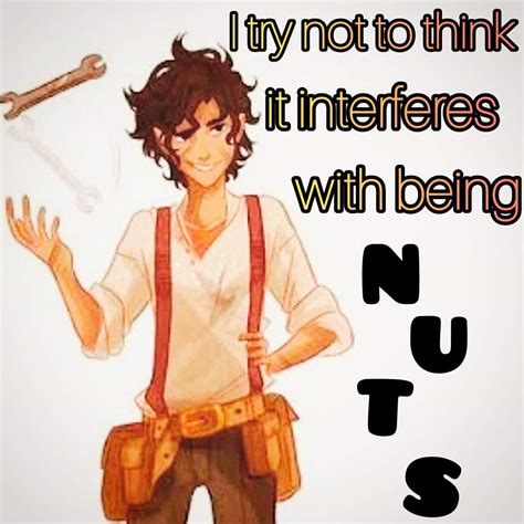 Leo Valdez Quote Edits Might Make More Later Leo Valdez Amino