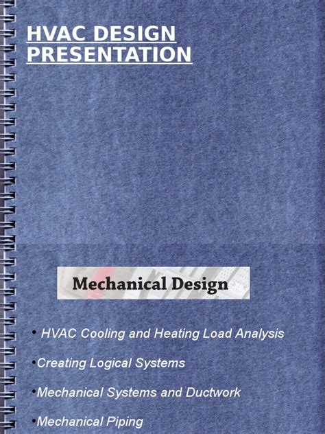 HVAC Design Presentation: Analyzing Heat Loads, Creating Logical Systems, and Sizing Ductwork ...