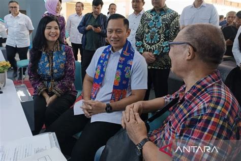 Menteri Ahy Juta Bidang Tanah Telah Bersertifikat Antara News