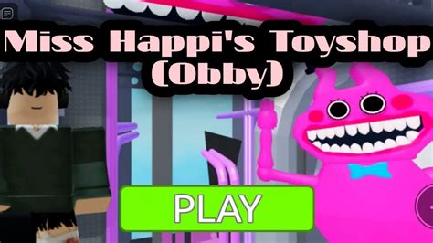 Robloxmiss Happis Toyshop Obby Gameplay Youtube