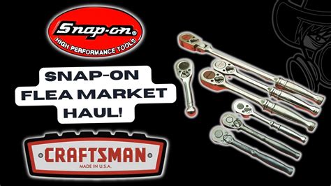 Snap On Flea Market Tool Haul Did I Pay Too Much Craftsman Stanley