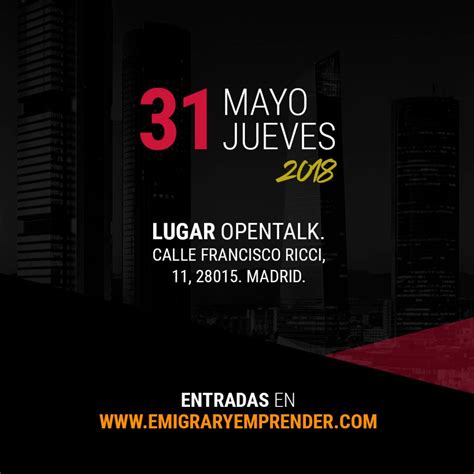 Emigrar Y Emprender Evento Para Los Emprendedores Da Edici N