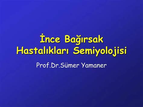 Ppt Nce Ba Rsak Hastal Klar Semiyolojisi Powerpoint Presentation