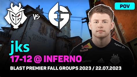 Csgo Pov G Jks Vs Evil Geniuses Inferno Blast Premier Fall