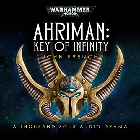 Amazon Co Jp Key Of Infinity Ahriman Warhammer 40 000 Book 2