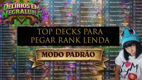 DECKS PARA PEGAR RANK LENDA NO HEARTHSTONE YouTube