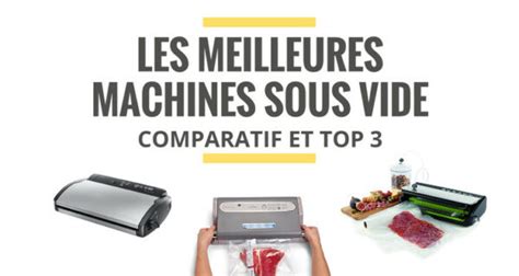 Les Meilleures Machines Sous Vide Comparatif 2021 Le Juste Choix