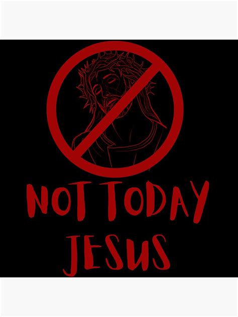 Not Today Jesus Sticker For Sale By Shoppemorbid Redbubble