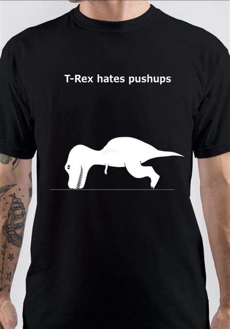 T Rex Hates Pushups T Shirt Swag Shirts