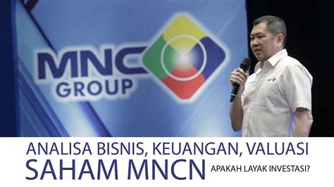 Analisa Bisnis Saham MNCN PT Media Nusantara Citra Tbk YouTube