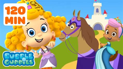 120 Minutes Of Fairytales And Fantasy Fun Bubble Guppies Youtube