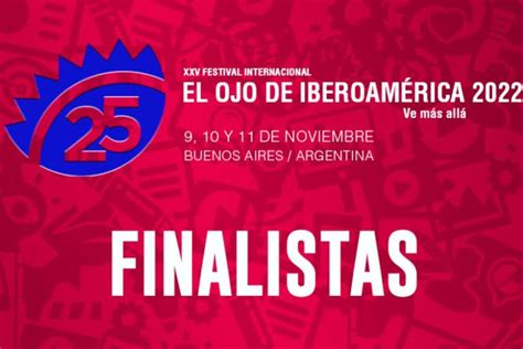 Campañas españolas finalistas en El Ojo de Iberoamérica 2022