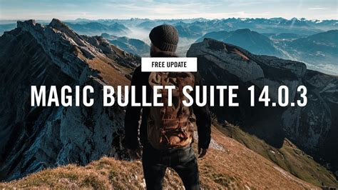 Maintenance Release for Magic Bullet Suite