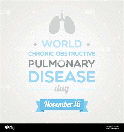 World Chronic Obstructive Pulmonary Disease Day November Vector