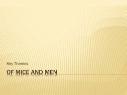 Key Themes in Of Mice and Men | Teaching Resources