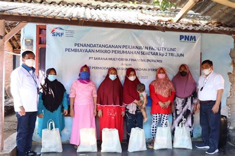 Bantu Nasabah Miliki Hunian Layak Pnm Gandeng Smf Dukung Program