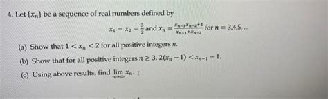 Solved Xn Let Xn Be A Sequence Of Real Numbers Chegg