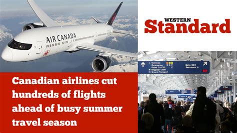 Canadian Airlines Cut Hundreds Of Flights Ahead Of Busy Summer Travel