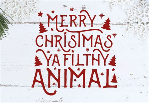 145 Merry Christmas Ya Filthy Animal Background Pictures Myweb