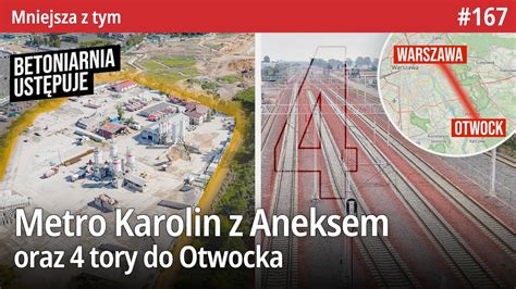 Metro Karolin Z Aneksem I Bez Betonu Tory Do Otwocka Czy