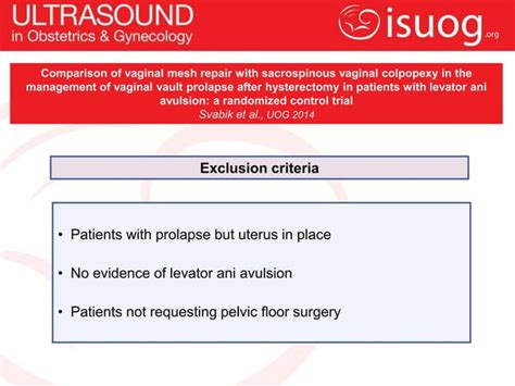 Uog Journal Club Comparison Of Vaginal Mesh Repair With Sacrospinous