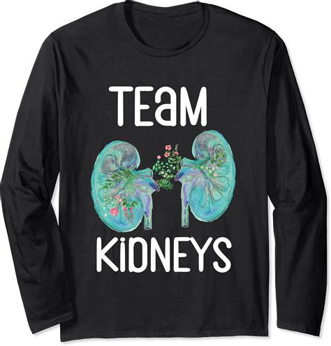 Dialysis Nurse Kidney Team Dialysis Tech Kidney Art Design Long Sleeve