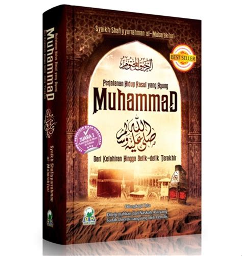 Jual Buku Sirah Nabawiyah Perjalanan Hidup Rasul Yang Agung Muhammad