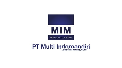 Lowongan Kerja Pt Multi Indomandiri November Cpns Lowongan Kerja