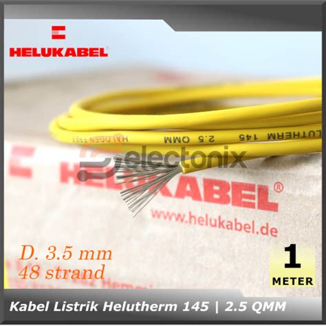 Jual Kabel Listrik Tahan Panas Helutherm 145 1x2 5 QMM Helukabel M