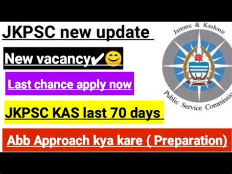 JKPSC New Update KAS Last 70 Days Study Plan Jkpsc New Approach For