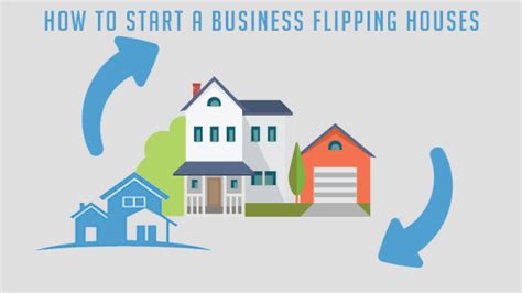 How To Start A Business Flipping Houses