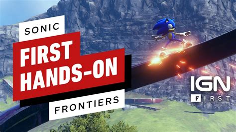 Ign Debuts First Sonic Frontiers Hands On Impressions Segabits