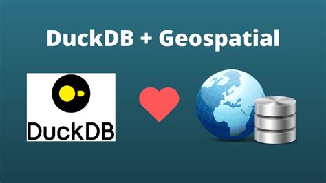 New Tutorial Series Duckdb For Geospatial Youtube