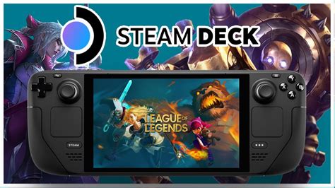 League Of Legends Steam Deck Handheld Gameplay Youtube