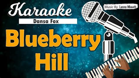 Karaoke Blueberry Hill Fats Domino Youtube