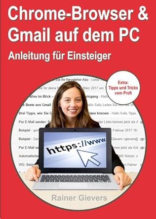 Amazon Chrome Browser Gmail Auf Dem Pc Anleitung F R