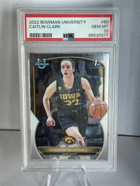 2022 23 BOWMAN UNIVERSITY Chrom 50 Caitlin Clark RC PSA Edelstein