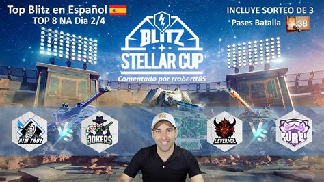 Na Blitz Stellar Cup Top Day Torneo Wot Blitz En