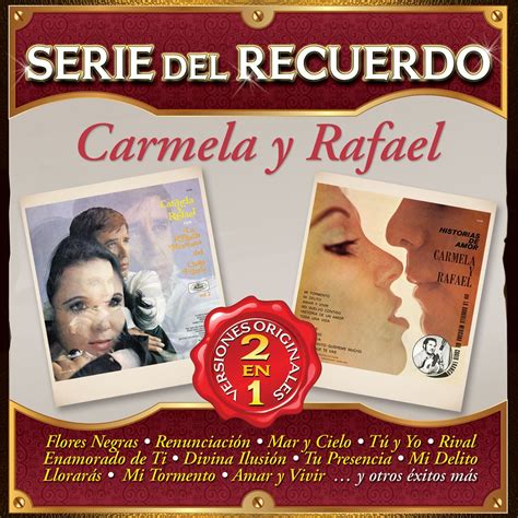 Serie Del Recuerdo En Carmela Y Rafael